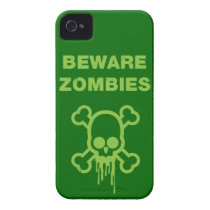 Beware Zombies On My Iphone Iphone 4 Covers