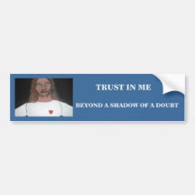BEYOND A SHADOW OF A DOUBT BUMPER STICKERS