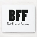 BFF Best Friends Forever mousepads
