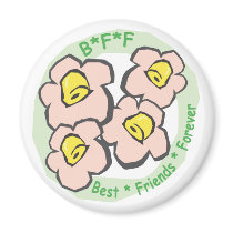 BFF Best Friends Forever Pink Flowers Fridge Magnet