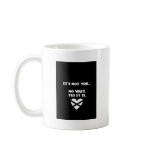 BH: It's Not You... No Wait, Yes it Is Coffee Mugs