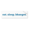 BHANGRA all day. bumper stickers
