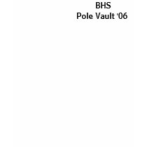 BHS Pole Vault '06 Tank