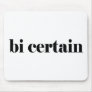 bi certain mouse pads