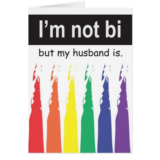 Bi Husband Greeting Greeting Cards
