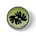 BI NKA BI PEACE AND HARMONY Button