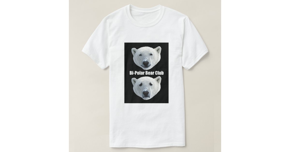 bipolar bear t shirt