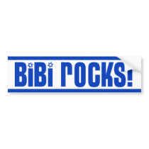 BiBi Rocks - Pro Israel Bumper Stickers