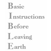 BIBLE, basic, instructions, before, leaving, earth t-shirts by monyag BIBLE, basic, instructions, before, leaving, earth t-shirts