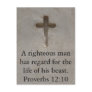 Bible quote  about Animal Cruelty Proverbs 12:10 Post Card