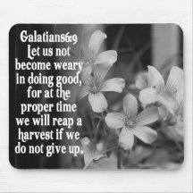 BIBLE SCRIPTURE GALATIANS 6:9 MOUSE PADS