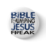 Bible Thumping Jesus Freak
