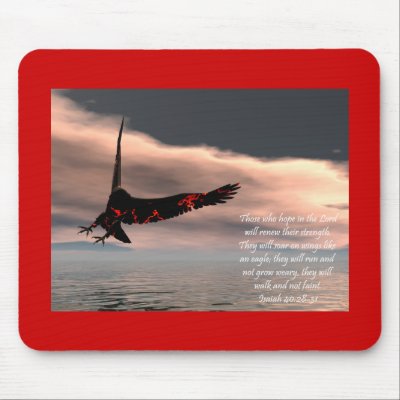 Bible Verse Isaiah 40: 28-31 with Eagle Mouse Pads by tshirts4christians
