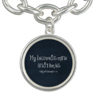 Bible Verse : My Beloved is Mine and I am His Charm Bracelet
