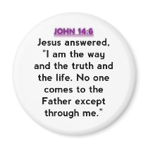 Bible Verses - John 14:6 Fridge Magnets