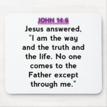 Bible Verses - John 14:6 Mousepad