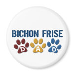 BICHON FRISE DAD Paw Print Refrigerator Magnets
