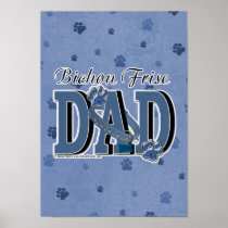 Bichon Frise DAD Posters