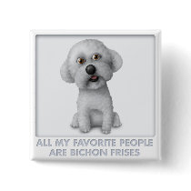 Bichon Frise Favorite Pinback Button