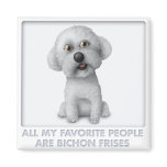 Bichon Frise Favorite Refrigerator Magnets