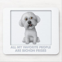 Bichon Frise Favorite Mouse Mat