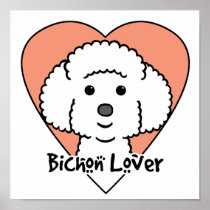 Bichon Frise Lover Poster