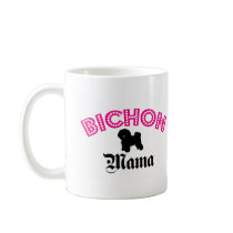 Bichon Frise Mama Coffee Mugs