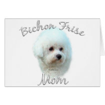 Bichon Frise Mom 2 Card