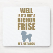 Bichon Frise Mouse Pad
