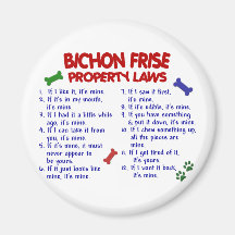 BICHON FRISE Property Laws 2 Fridge Magnets