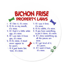 BICHON FRISE Property Laws 2 Round Sticker