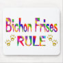 Bichon Frises Rule Mouse Pad