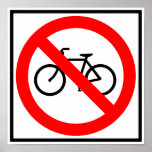 Bicycle Traffic Prohibited Highway Sign Posters