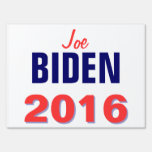 Biden 2016 yard signs
