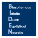 Biden Acronym posters by hellolisa Biden Acronym posters