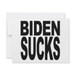Biden Sucks Custom Invites