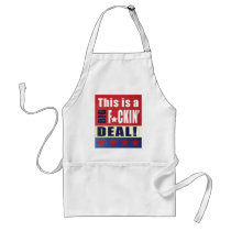 Biden - This is a  Big F'n Deal! aprons