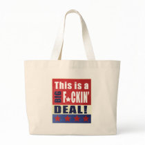 Biden - This is a  Big F'n Deal! Tote Bags