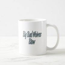 Big Bad Wolves Blow Coffee Mug