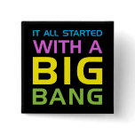 Big Bang buttons