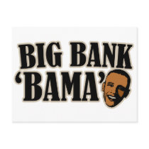 Big Bank Bama AntiObama Funny Political Post Card