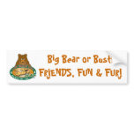 Big Bear or Bust! Bumper Sticker