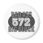 big block bad 572 fridge magnets
