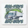 Big Boys Trucking Mousepads