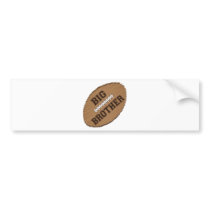 Big Brother Football Bumper Stickers