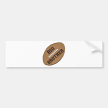 Big Brother Football Bumper Stickers