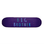 Big Brother in blue skateboards