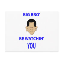 big brother is watching you bro' be watchin' obama post card