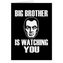 Big Brother is Watching You Greeting Card