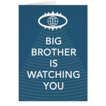 Big Brother Is Watching You Greetings Card